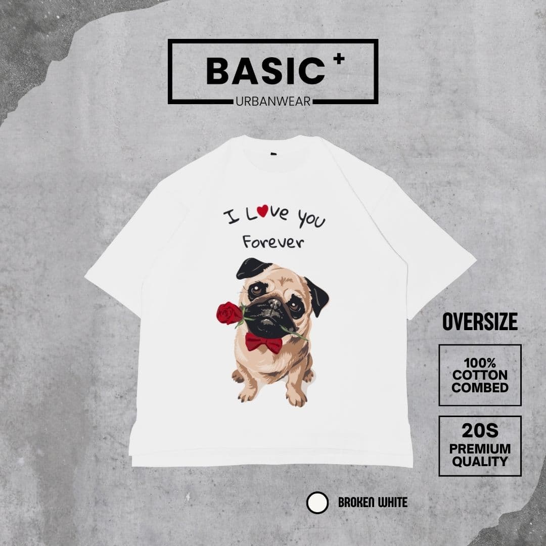 I love You Forever - Pug